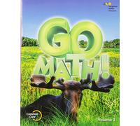 Go Math!: Student Edition Volume 2 Grade 3 2015