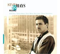 Go Round by Kevin Hays (1995-11-02)