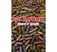 Go Round & Write It Down: Inspirational 100-page blank notebook, designed for thinkers, dreamers, and creators.