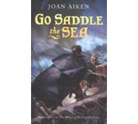 Go Saddle The Sea (ebook)