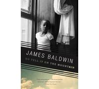 Go Tell It on the Mountain (Vintage International)