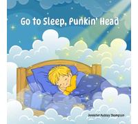 Go to Sleep, Punkin' Head