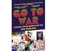 Go To War: Football on the Brink in the '80s