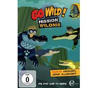Go Wild!-Mission Wildnis - Go Wild! - Mission Wildnis - Folge 26: Krokodil oder Alligator? [Alemania] [DVD]