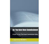 Go: You Have Been Commissioned