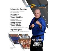 Go2 Karate Magazine Volume 3 Issue 2: Volume 3 issue 2
