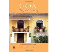 Goa: A Daughter's Story
