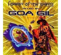 Goa Gil - Forest of the Saints