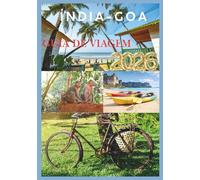 GOA GUIA DE VIAGEM 2026: Onde praias ensolaradas encontram cultura vibrante e diversão sem fim.