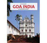 Goa India: A Stunning Coffee Table Photo Book for Travel and Tourism Enthusiasts
