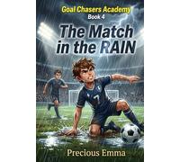Goal Chaser Academy - Soccer Books for Kids 8-12: Soccer Stories About Mental Toughness, Perseverance, Smart Strategies, Adaptability and the True Legends of the Beautiful Game