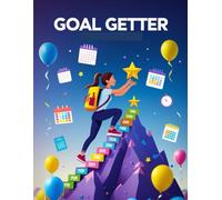 Goal Getter: A Lined Journal for Big Dreams and Daily Plans