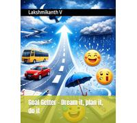 Goal Getter - Dream it, plan it, do it