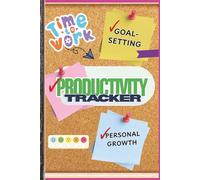 Goal Getter Productivity Planner: A 6x9 daily tracker to organize your schedule, prioritize tasks, build habits, and take consistent action to be successful.