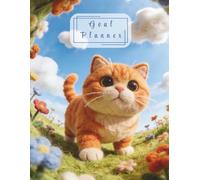 Goal Planner: 100 Pages of Goal Setting, Action Steps & Notes | Cat in a Flower Field Aesthetic Productivity Journal