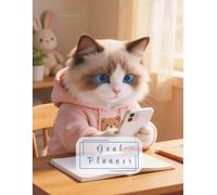 Goal Planner: 100 Pages of Goal Setting, Action Steps & Notes | Cozy Ragdoll Cat Aesthetic Productivity Journal