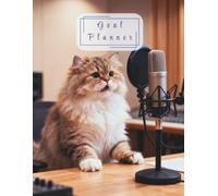 Goal Planner: 100 Pages of Goal Setting, Action Steps & Notes | Fluffy Cat in Studio Productivity Journal