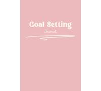 Goal Setting Journal, for building the life of your dreams: Pink design.: To cover 12 months. Undated. Bright and bold. For dream planning, reflections, and intentional living.