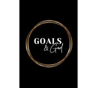 Goals, More Goals & God: 60 Days Goals Tracker