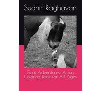 Goat Adventures: A Fun Coloring Book for All Ages