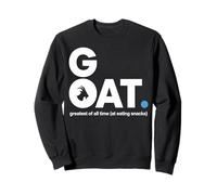 Goat Greatest of All Time at Eating Snacks Sudadera