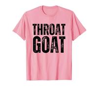 Goat Throat Pink tee,Funny Sarcastic Humor for The Bold Camiseta