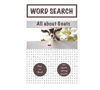 Goat Word Search Puzzle Book: word searches with easy to read print about goats, goat games, simple brain excercise, fun word search, goat, goat ... pages, easy word search, adult word search