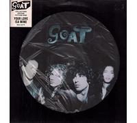 Goat - Your Love Is A Mine