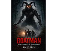 GOATMAN: Not All Who Go To The Woods Come Back