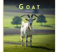 Goats 2026 Calendar: Farm Animal Photography Monthly Planner with 12 Adorable Goat Images