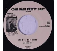 Goatsville b/w Come Back Pretty Baby 45rpm