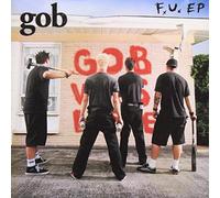 Gob - F*U* [Ep]
