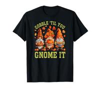 Gobble ‘hasta Que lo GNOME lo GNOME, Acción de Gracias Camiseta