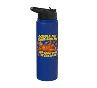 Gobble Me Swallow Me Drip Gravy Down The Side of Me Fall Pun Stainless Steel Insulated Water Bottle