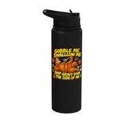 Gobble Me Swallow Me Drip Gravy Down The Side of Me Fall Pun Stainless Steel Insulated Water Bottle