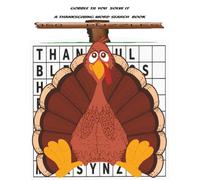 GOBBLE TIL YOU SOLVE IT A THANKSGIVING WORD SEARCH BOOK