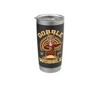 Gobble Til You Wobble Funny Día de Acción de Gracias Pavo Peregrino Vaso térmico de acero inoxidable de doble pared