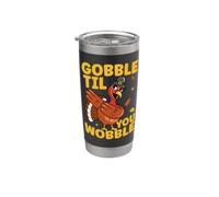 Gobble Til You Wobble Funny Día de Acción de Gracias Pavo Peregrino Vaso térmico de acero inoxidable de doble pared