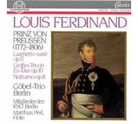 Gobel-Trio Berlin; Matthias Perl - Louis Ferdinand Prinz von Preußen : Larghetto Varie Op 11