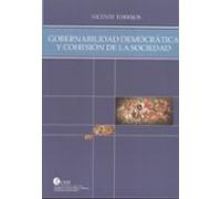 Gobernabilidad Democrática Y Cohesión De La Sociedad (ebook)