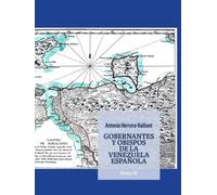 GOBERNANTES Y OBISPOS DE LA VENEZUELA ESPAÑOLA: TOMO III
