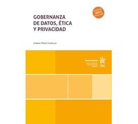 Gobernanza de datos, ética y privacidad (Monografías)