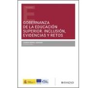 Gobernanza De La Educación Superior. Inclusión Evidencias Y Retos