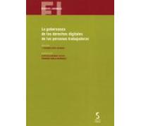 Gobernanza De Los Derechos Digitales De Las Personas Trabajadoras