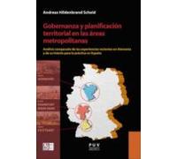 Gobernanza Y Planificacion Territorial En Las Areas Metropolitanas: An