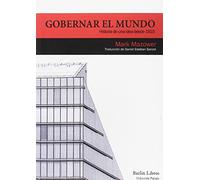 Gobernar el mundo: Historia de una idea desde 1815: 5 (Barlin Paisaje)