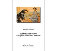 Gobernar Es Servir. Ensayo Democracia Me: Ensayo de democracia medieval: 69 (Hermano Francisco)