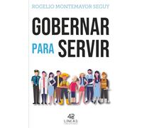 Gobernar para servir