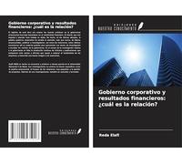 Gobierno corporativo y resultados financieros: ¿cuál es la relación?