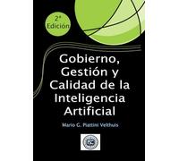 Gobierno, Gestión y Calidad de la Inteligencia Artificial 2ª Edición